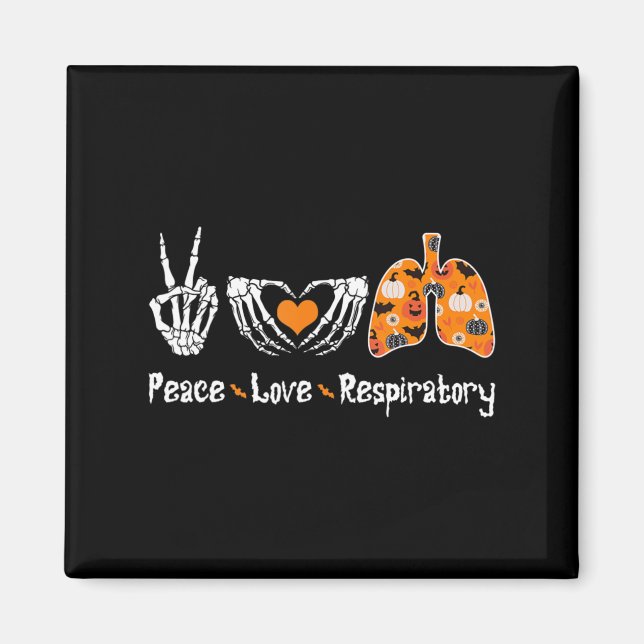 Peace Love Respiratory Therapist Skeleton Fun Hall Magnet (Vorne)