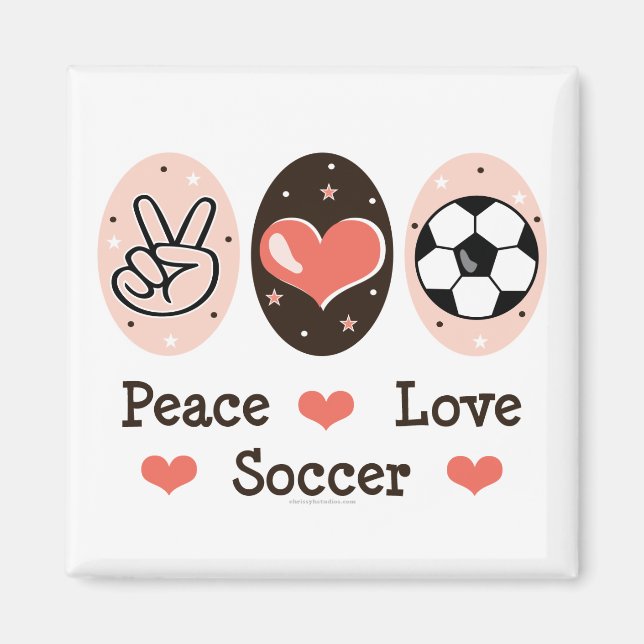 Peace Love Soccer Magnet (Devant)