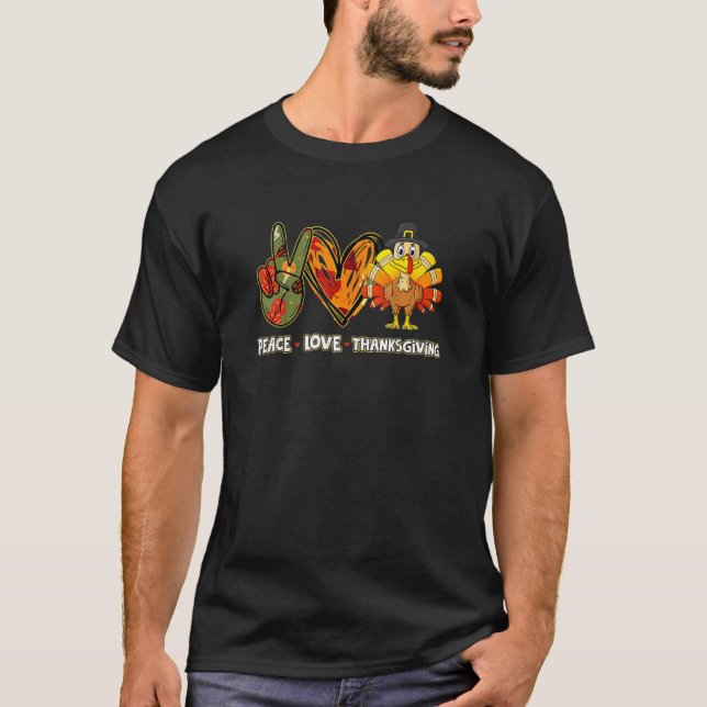 Peace Love Thanksgiving Pumpkin Pie Heart Turkey F T-Shirt (Vorderseite)
