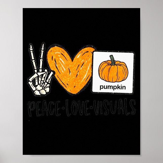 Peace Love Visuals Sped Teacher Pumpkin Skeleton H Poster (Vorne)