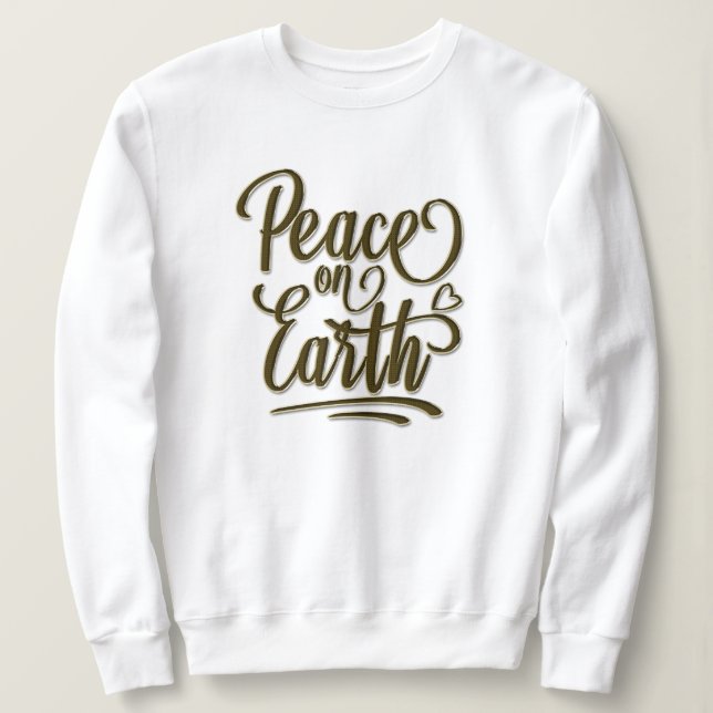 Peace On Earth Holidays Sweatshirt Cadeau de Noël (Design devant)