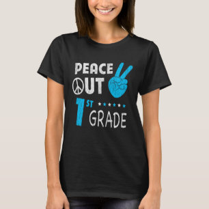Peace Out 1. Klasse Niedliche lustige Kinder zurüc T-Shirt