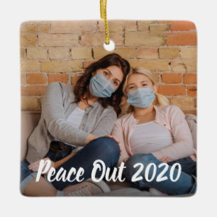 Peace Out 2020 Personalisiertes Foto Weihnachten Keramikornament
