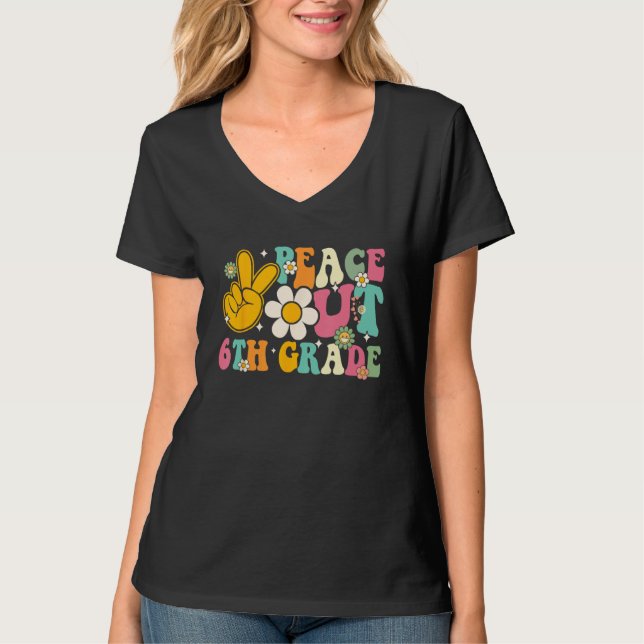 Peace Out 6th Grade Graduation Last Day Of School  T-Shirt (Vorderseite)