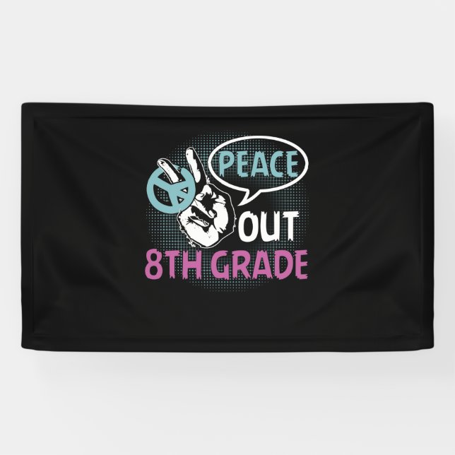 Peace Out 8. Klasse Banner (Horizontal)
