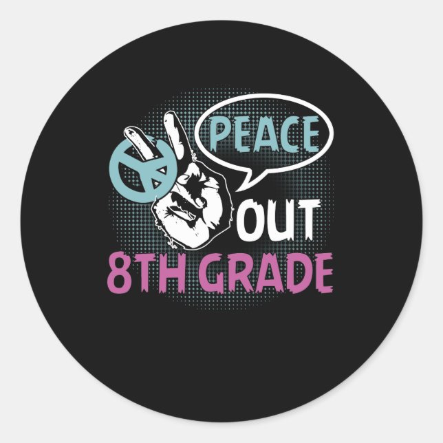 Peace Out 8. Klasse Runder Aufkleber (Vorderseite)