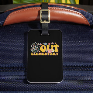 "Peace out elementare Groovy" Letzten Schultag Gepäckanhänger