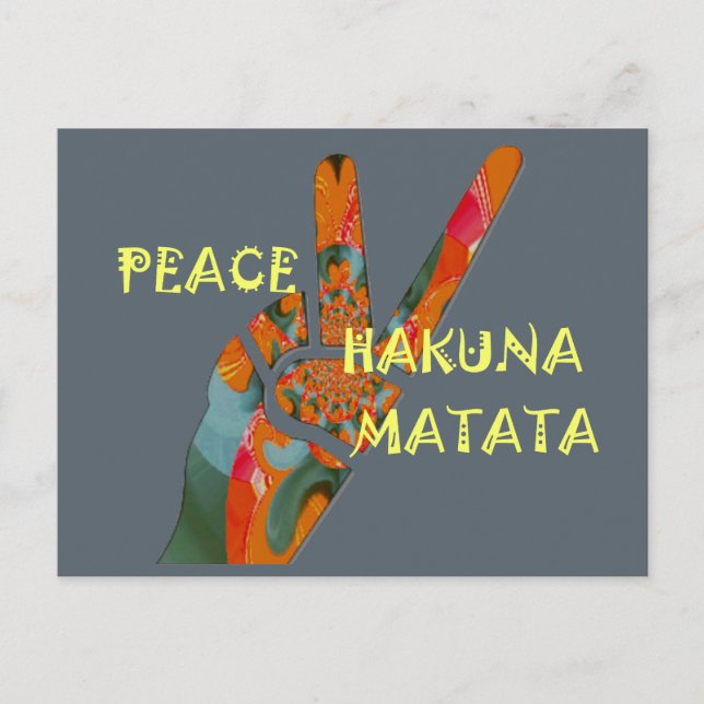 Peace Out: Hakuna Matata Vibes unterzeichnen Postkarte (Vorderseite)