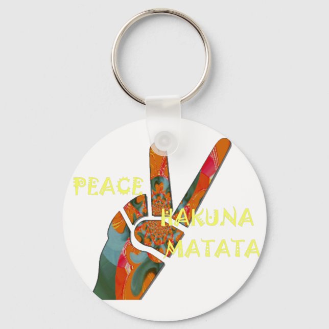 Peace Out: Hakuna Matata Vibes unterzeichnen Schlüsselanhänger (Vorderseite)
