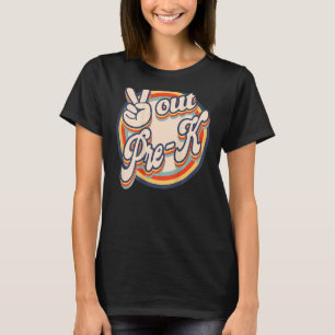 Peace Out Pre K Retro Letzter Schultag vor K Gr T-Shirt