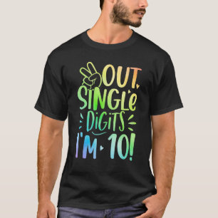 Peace Out Single Digits I m 10 Jahre alt T-Shirt