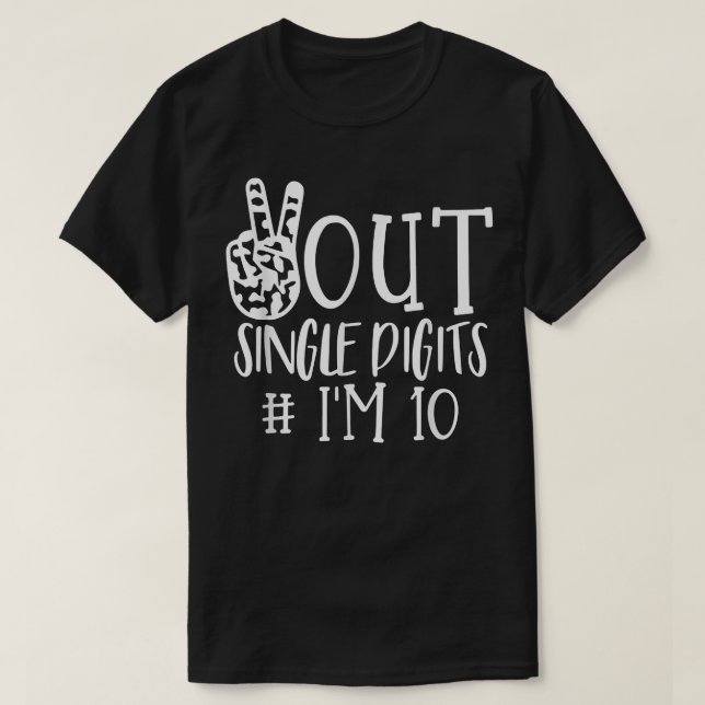Peace Out Single Digits Ich bin 10 Kinder  T-Shirt (Design vorne)