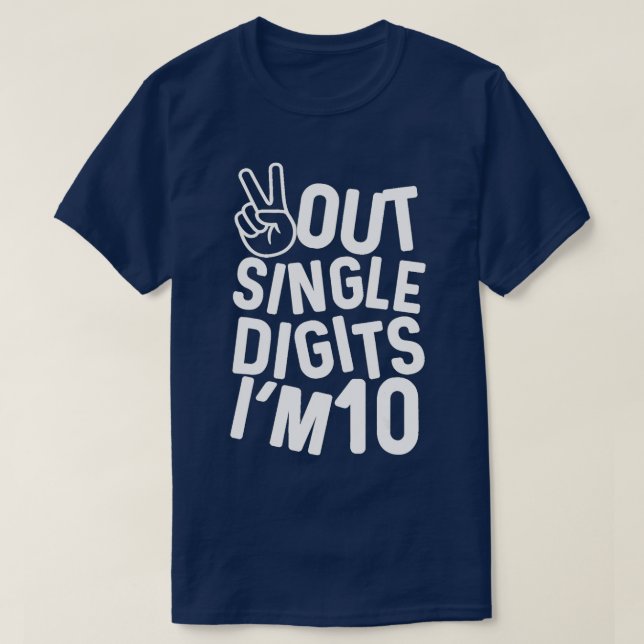Peace Out Single Digits I'm 10 10th Birthday Boys  T-Shirt (Design vorne)