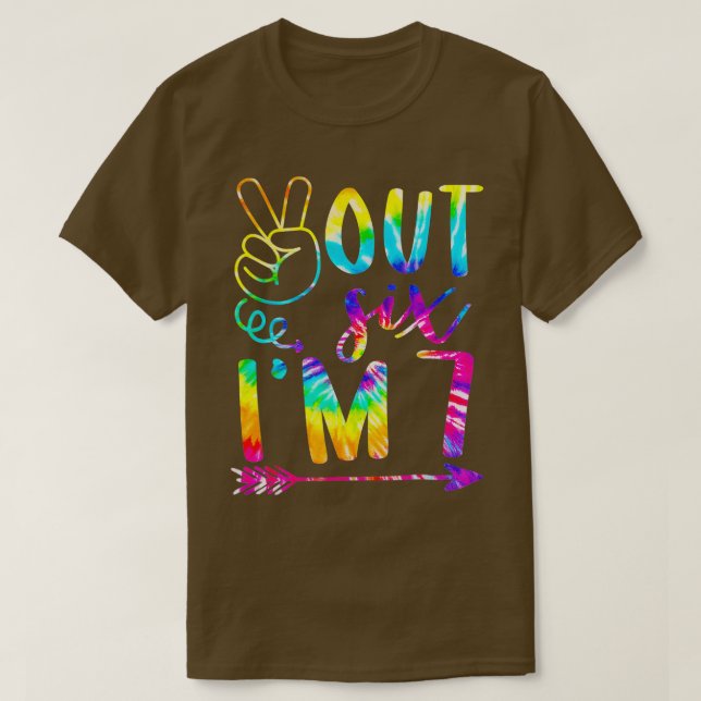 Peace Out Six Im 7. Gefärbte Krawatte 7. Happy Bir T-Shirt (Design vorne)