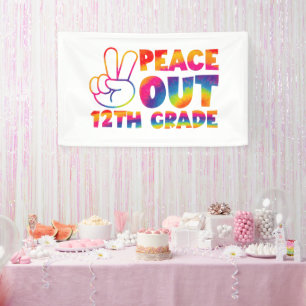 Peace Out Zwölfte Klasse Tie Dye 12. Klasse Banner