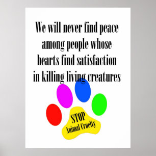 Peace STOP TIERE CRUELTY Poster
