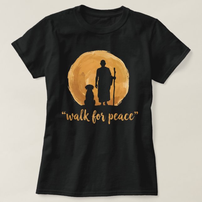Peace Walking Monks With Aloka Dog T-Shirt (Design vorne)