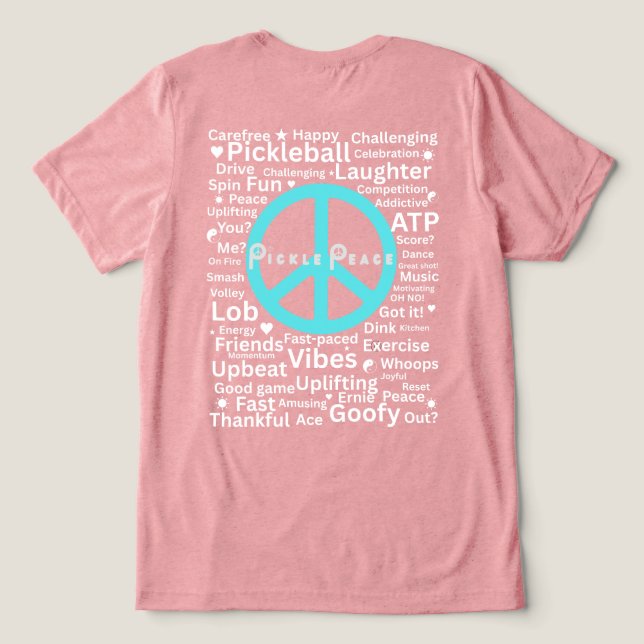 peaceful pickle words Tri-Blend shirt (Design Rückseite)
