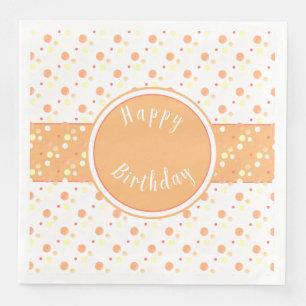 Peach and Polka Dot Happy Birthday Paper Napkins Serviette