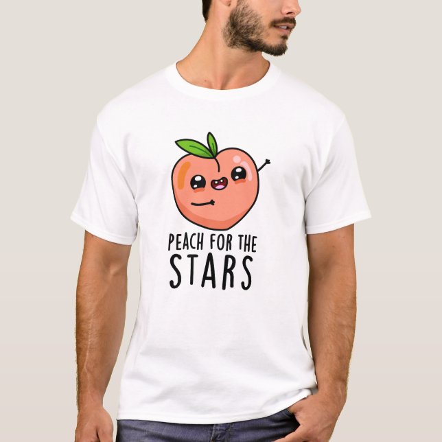 Peach for the Stars Funny Fruit Pub T-Shirt (Vorderseite)