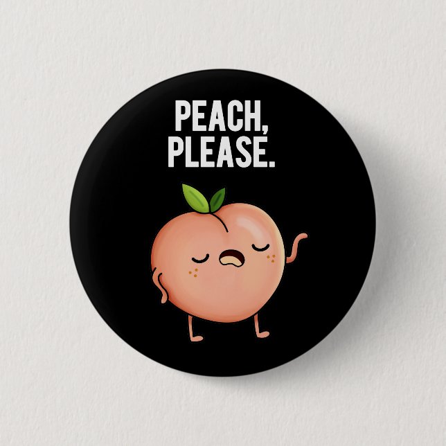 Peach Funny Fruit Pun Dark BG Button (Vorderseite)