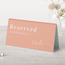 Peach Modern Wedding Reservierte Familie der Braut Tischaufsteller