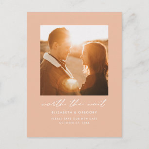Peach Worth the Wait Wedding Change the Date Ankündigungspostkarte