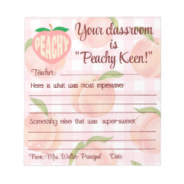 "Peachy Keen" positive Note Principal an Lehrer Notizblock