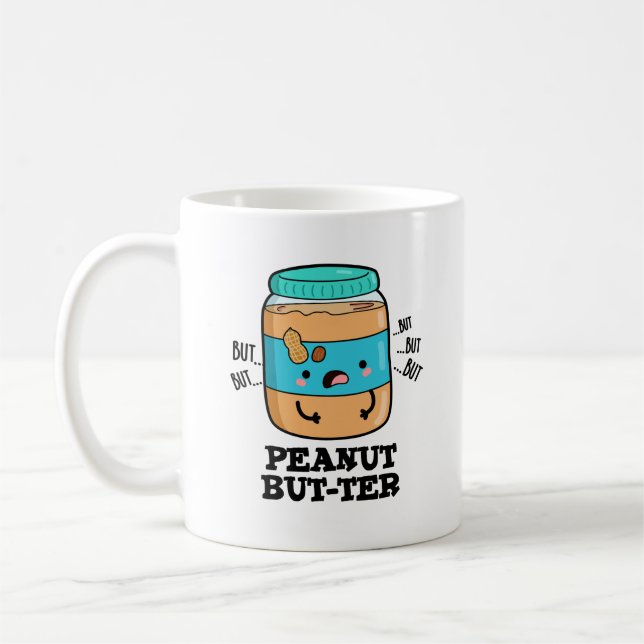 Peanut Aber ter Funny Food Pun Kaffeetasse (Links)