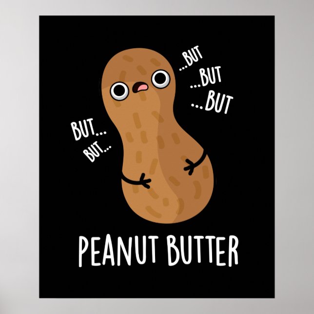 Peanut Butter Funny Nut Puck Dark BG Poster (Vorne)