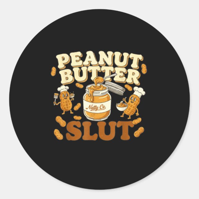 Peanut Butter Funny Peanut Butter Lovers Apparel  Runder Aufkleber (Vorderseite)