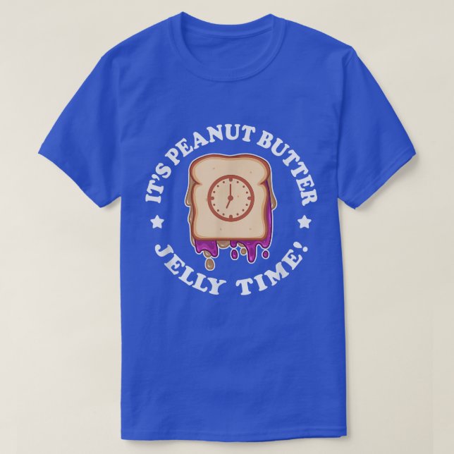 Peanut Butter Jelly Time Vibes Match Perfect T-Shirt (Design vorne)