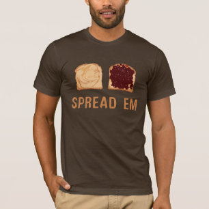 Peanut Butter & Jelly verbreiten "Em T-Shirt