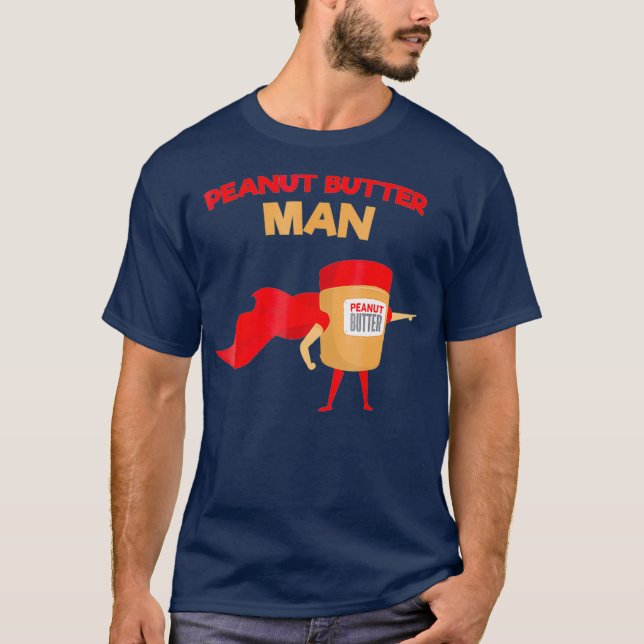 Peanut Butter Man Funny Superhero T-Shirt (Vorderseite)
