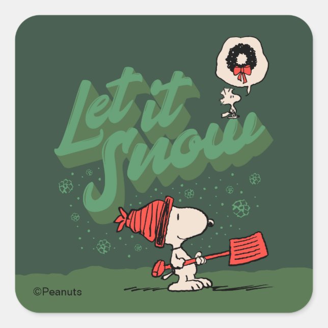 Peanuts | Snoopy & Woodstock Let It Snow Quadratischer Aufkleber (Vorderseite)