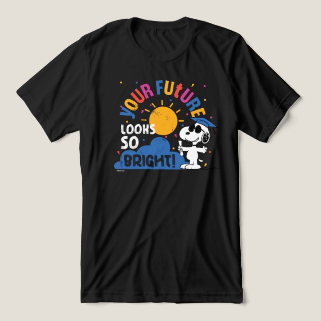 Peanuts Snoopy Your Future Looks So Bright Tri-Blend Shirt (Design Vorderseite)