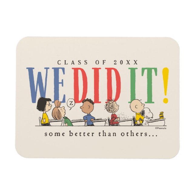 Peanuts We Did It Graduation Funny Quote Snoopy Magnet (Horizontal)