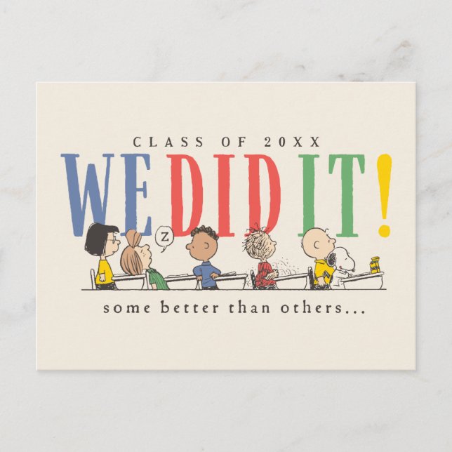 Peanuts We Did It Graduation Funny Quote Snoopy Postkarte (Vorderseite)