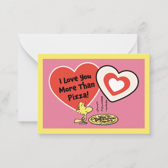 Peanuts | Woodstock I Love You More Thank Pizza! Mitteilungskarte (Vorderseite)