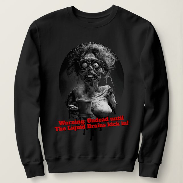 Pearl: Liquid Brain Mornings T-Shirt Sweatshirt (Design vorne)