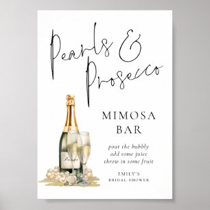 Pearls Prosecco Brautparty Mimosa Bar Sign Poster