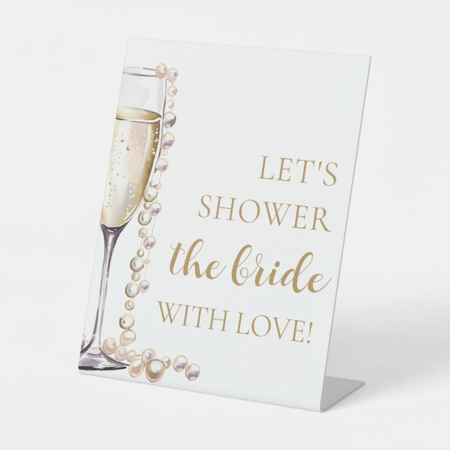 Pearls Prosecco Die Braut mit Liebe duschen Sockelschild (Vorderseite)