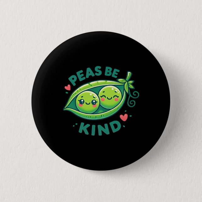 Peas Be Kind - Funny Pea Pub Button (Vorderseite)
