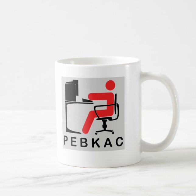 PEBKAC KAFFEETASSE (Rechts)