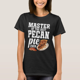 Pecan Pie Liebhaber Food Liebhaber Mein Geheimnis T-Shirt
