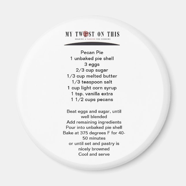 Pecan Pie Magnet ™ (Vorne)