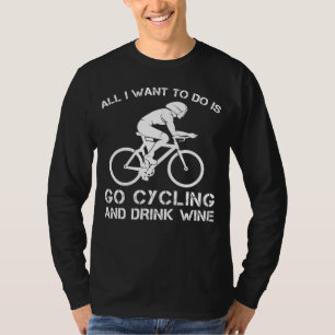 Pedal & Pour: Erleben Sie die Freude am Radfahren T-Shirt