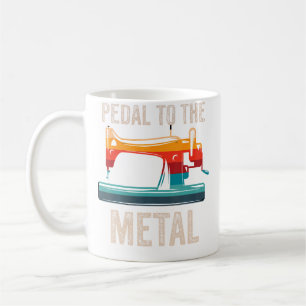 Pedal To The Metal Nähmaschine Quilten Frauen V Kaffeetasse