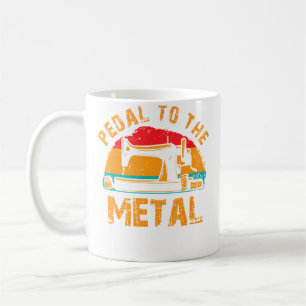 Pedal To The Metal Nähmaschine Quilten Frauen V Kaffeetasse