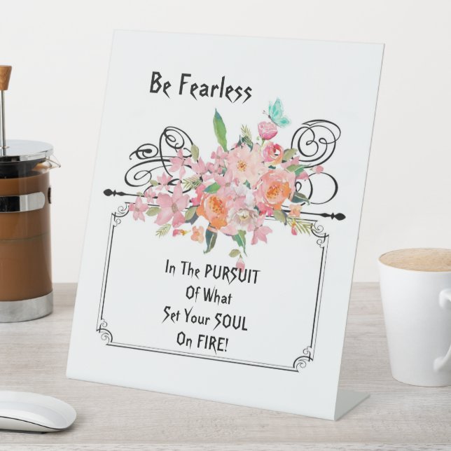 Pedestal Sign Be Furchtlos Ermutigung Zitat Sockelschild (In Situ)